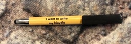 Balpen 'I want to write my bicycle'